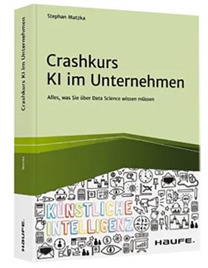 Crashkurs KI im Unternehmen